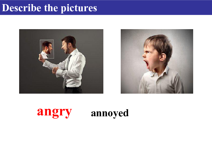angery和annoyed区别 annoying和annoyed区别 